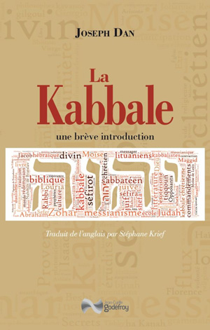 La Kabbale, une brève introduction de Joseph Dan  