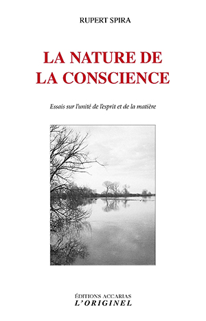 La nature de la conscience de Rupert Spira  