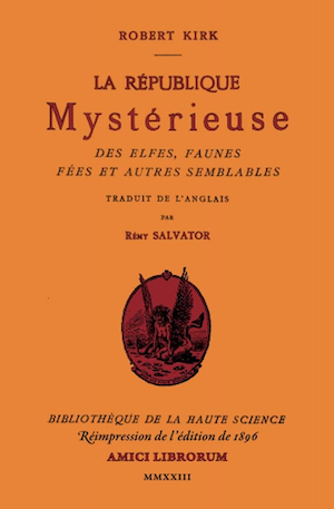 La République Mystérieuse des elfes, faunes, fées et autres semblables