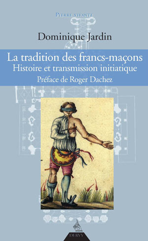 La tradition des francs-maçons  