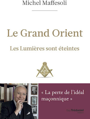 Le Grand Orient. Les Lumières sont éteintes  