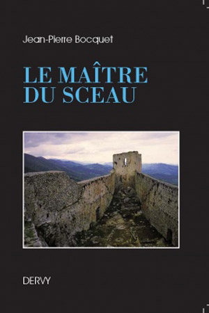 Le Maître du sceau de Jean-Pierre Bocquet  