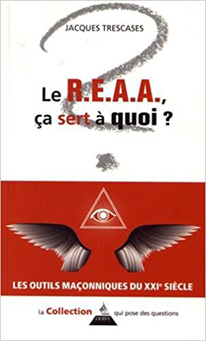 Le R.E.A.A. ça sert à quoi  