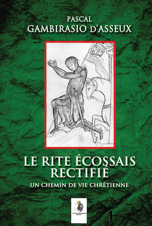 Le Rite Ecossais Rectifié  