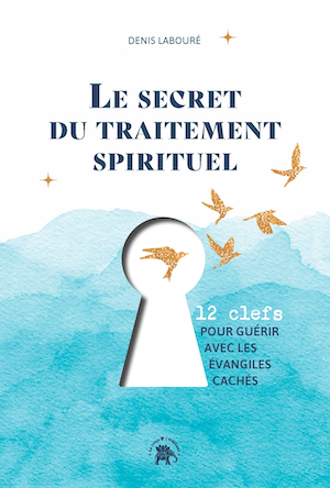 Le secret du traitement spirituel  