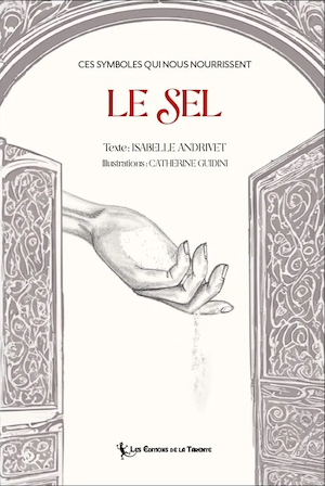 Le Sel. Isabelle Andrivet