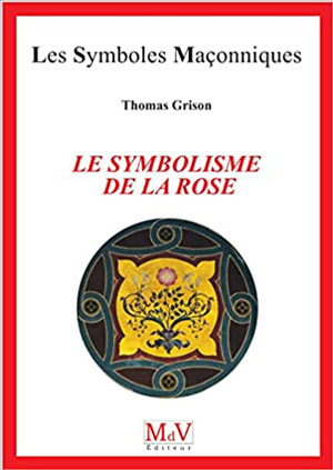 Le symbolisme de la rose