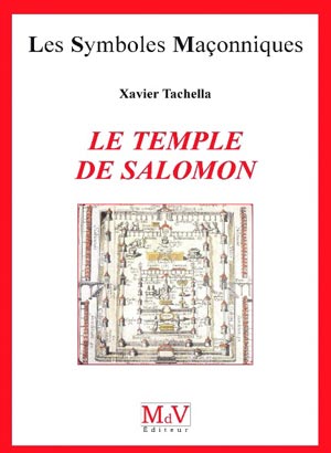 Le Temple de Salomon de Xavier Tacchella 