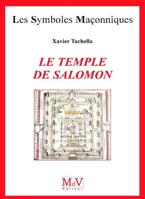 Le Temple de Salomon de Xavier Tacchella  