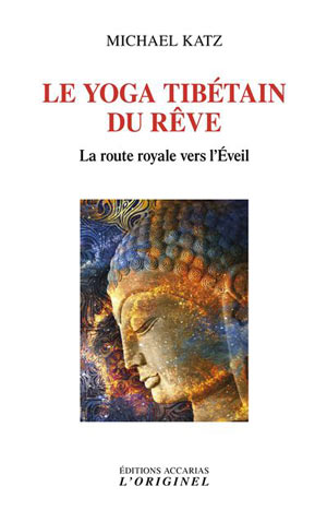 Le Yoga tibétain du rêve  