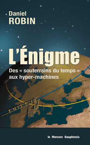 L’Enigme, des « souterrains du temps » 