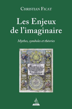 Les enjeux de l’imaginaire 