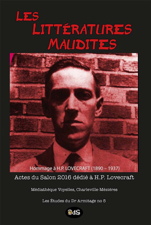 Les littératures maudites. Hommage à H.P. Lovecraft  