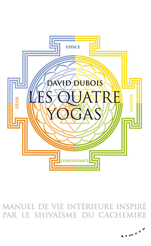 Les Quatre Yogas  