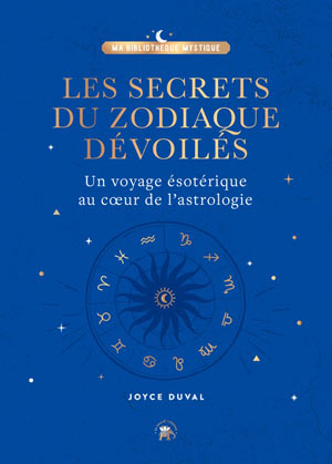 Les secrets du zodiaque dévoilés  