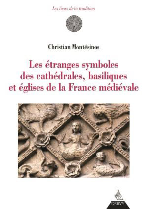 Les étranges symboles des cathédrales  