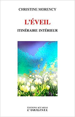 L’éveil, itinéraire intérieur  