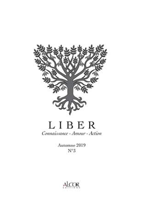 Liber. Connaissance – Amour - Action 