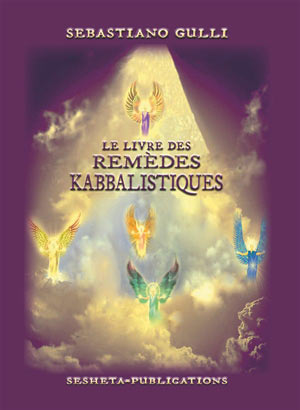 Le livre des remèdes kabbalistiques