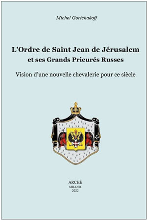 L’Ordre de Saint Jean de Jérusalem  