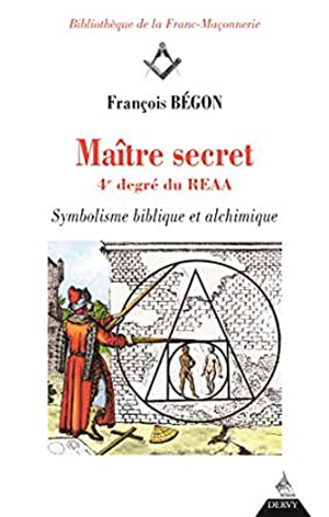 Maître secret 4° degré du REAA  