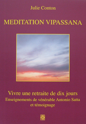 Méditation Vipassana de Julie Conton 