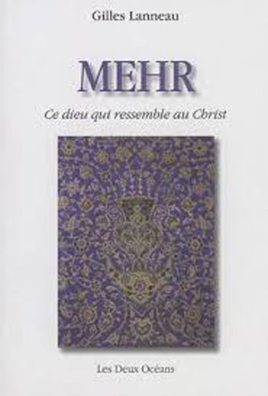 Mehr. Ce Dieu qui ressemble au Christ