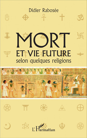 Mort et vie future selon quelques religions 