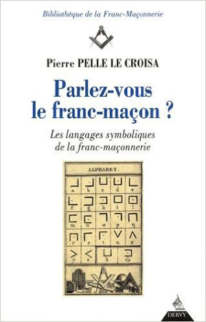 Parlez-vous le franc-maçon