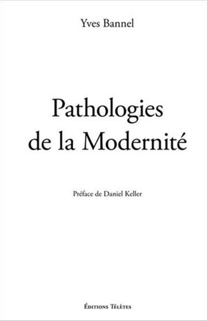 Pathologies de la modernité 