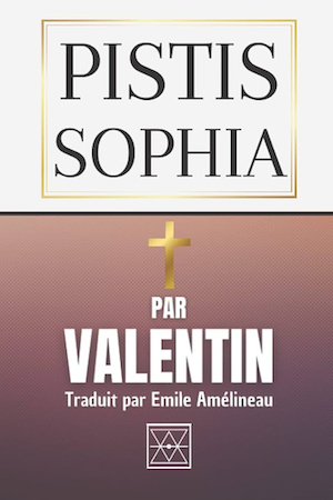 Pistis Sophia. Valentin