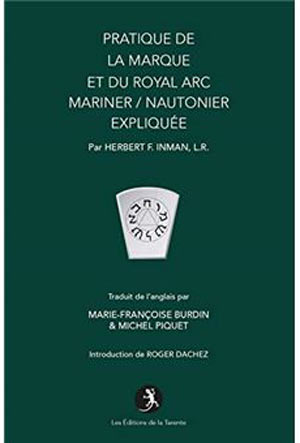 Pratique de la Marque et du Royal Arc Mariner