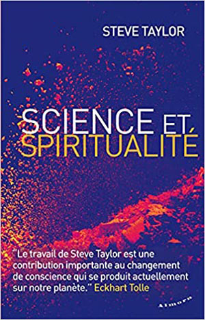 Science et spiritualité Steve Taylor  