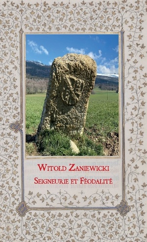 Seigneurie et féodalité de Witold Zaniewicki