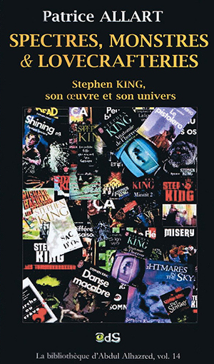 Spectres, monstres & lovecrafteries. Stephen King
