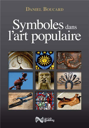 Symboles dans l’art populaire de Daniel Boucard 