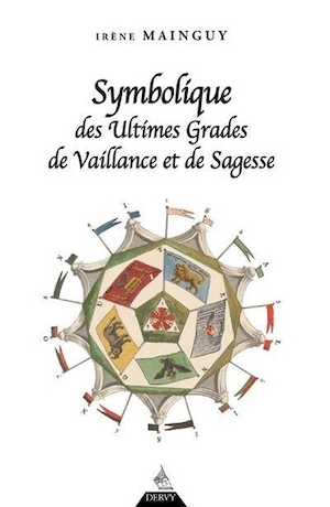 Symbolique des ultimes grades de Vaillance et de Sagesse  