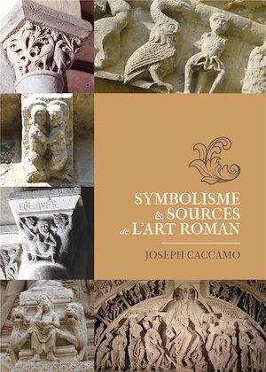 Symbolisme et sources de l’art roman