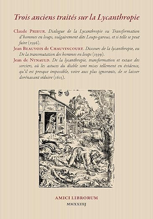 Trois anciens traités sur la Lycanthropie