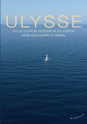 Ulysse ou le voyage intérieur du héros  