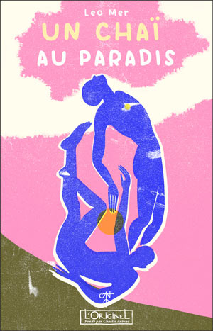 Un Chaï au Paradis 