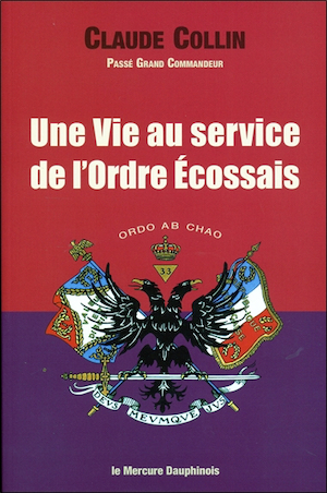Une vie au service de l’Ordre Ecossais